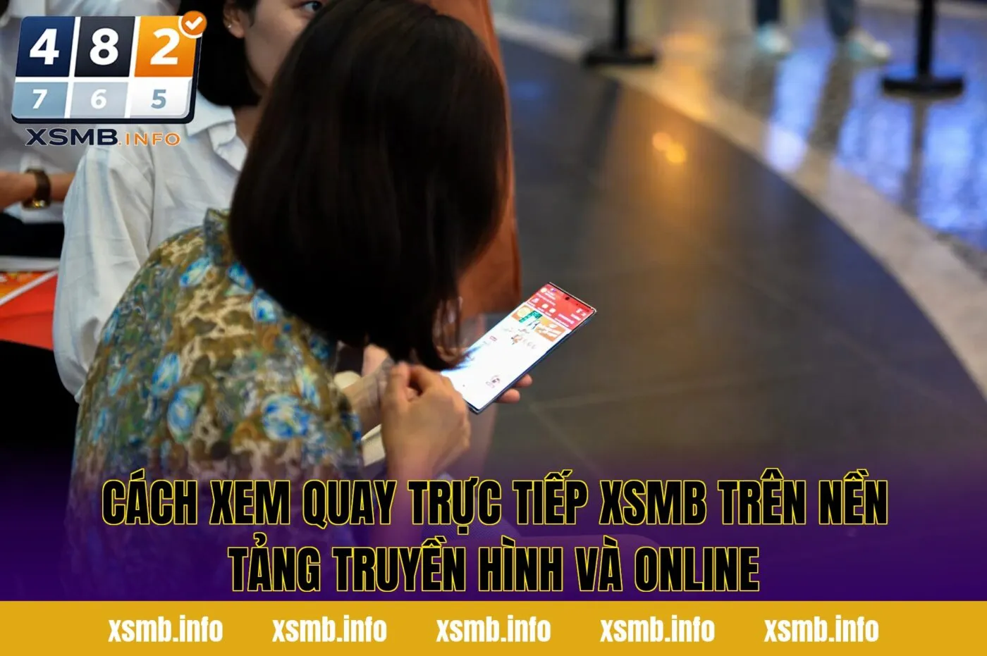 Cách xem quay trực tiếp XSMB trên nền tảng truyền hình và online